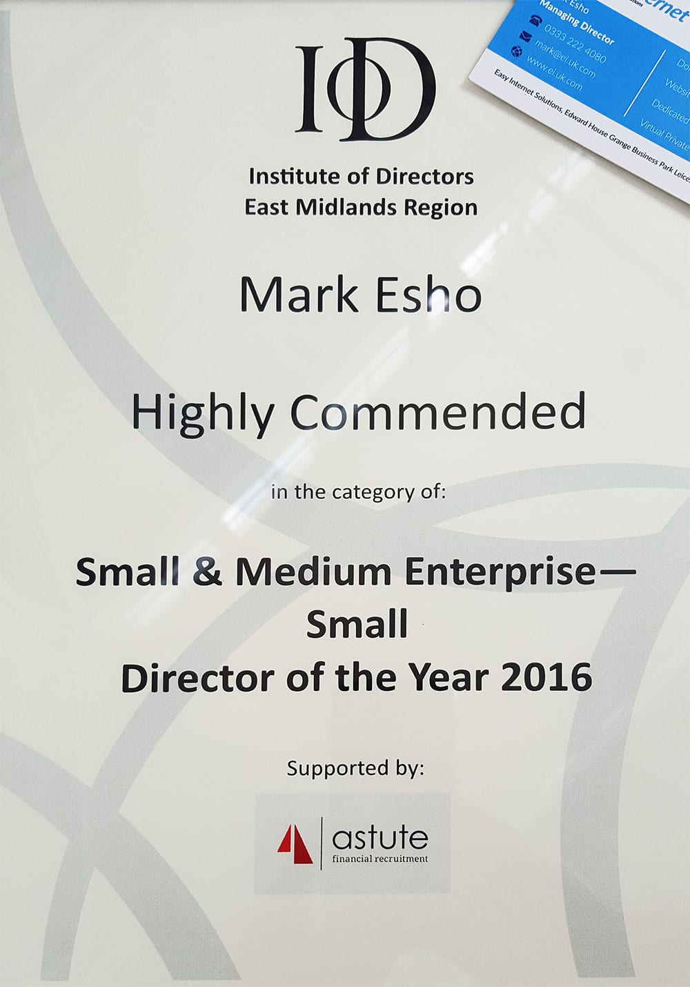Mark Esho IoD highly commended award
